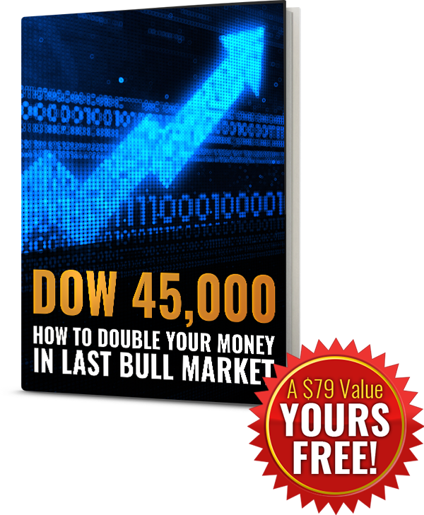 Dow 45,000: How to Double Your Money